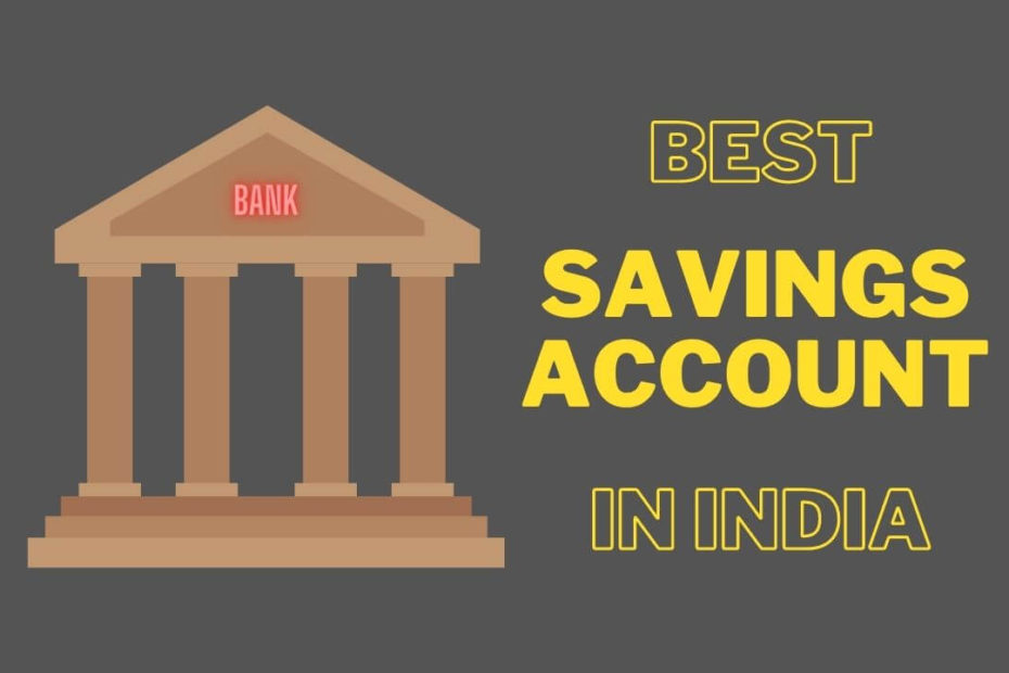 Best Savings Account In India