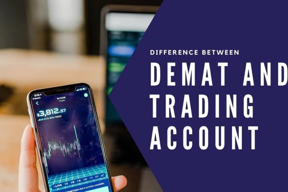 Difference Between Demat And Trading Account In Hindi